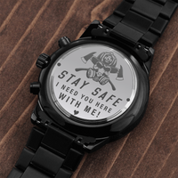 Load image into Gallery viewer, Engraved Black Chronograph Watch - Stay Safe - Gift for Firefighter
