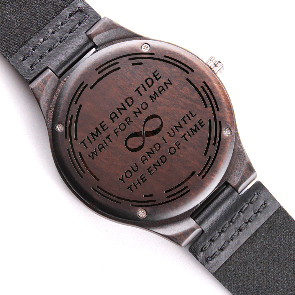 Engraved Wooden Watch - Time and Tide - Gift for Men