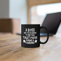 Load image into Gallery viewer, Funny Black Coffee Mug Gift For Your Boss - Birthday Present or Christmas Gift
