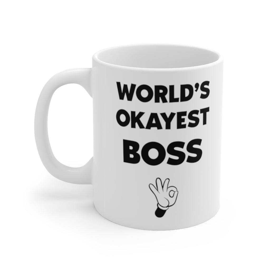 Funny Mug For Your Boss - Birthday Present or Christmas Gift