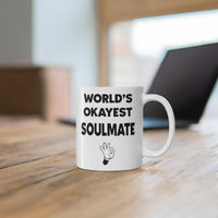 Load image into Gallery viewer, Funny Mug For Soul Mates - Birthday Present - Christmas Gift
