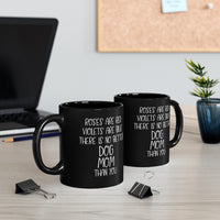 Load image into Gallery viewer, Funny Black Coffee Mug for Dog Moms - Birthday Present - Christmas Gift
