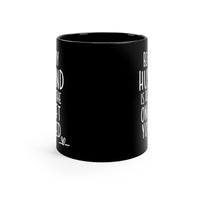 Load image into Gallery viewer, Funny Black Coffee Mug for Your Husband - Birthday Present - Christmas Gift

