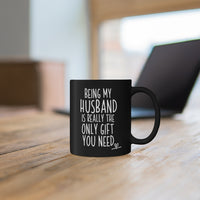 Load image into Gallery viewer, Funny Black Coffee Mug for Your Husband - Birthday Present - Christmas Gift
